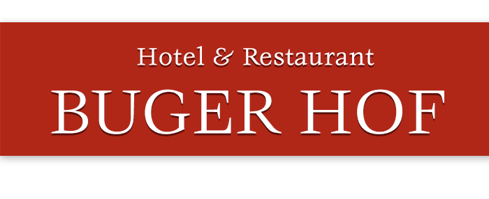 Hotel & Restaurant Buger Hof